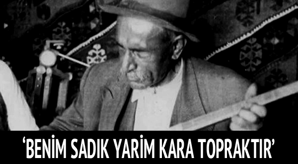 AŞIK VEYSEL KİMDİR?