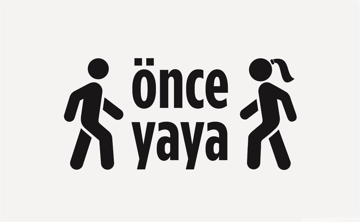 KANDIRA KAYMAKAMLIĞI ”ÖNCE YAYA”